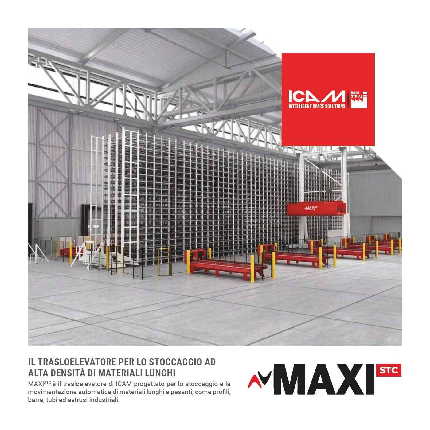 ICAM - MAXI STC - Il trasloelevatore per +400 UDC