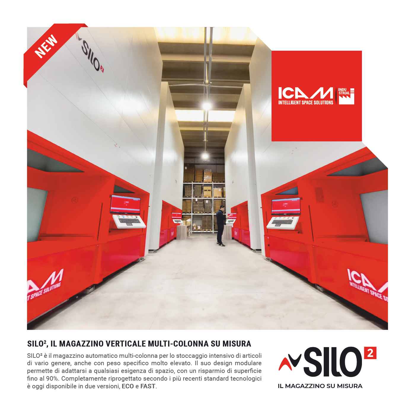 ICAM - SILO², il magazzino verticale automatico multi-colonna