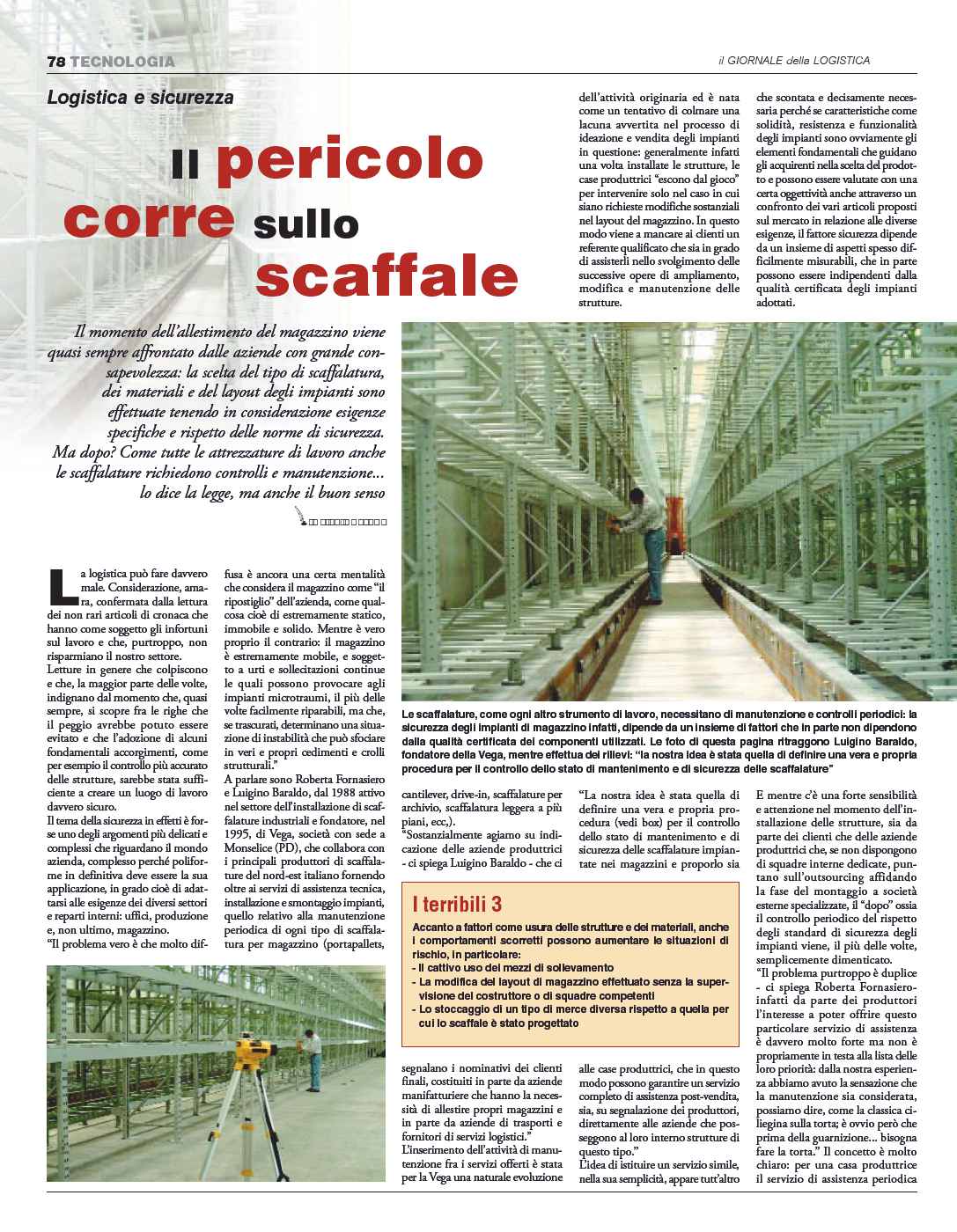 ANNO 2004 : prima intervista dei soci fondatori di VEGA su  "Il GIORNALE della LOGISTICA"