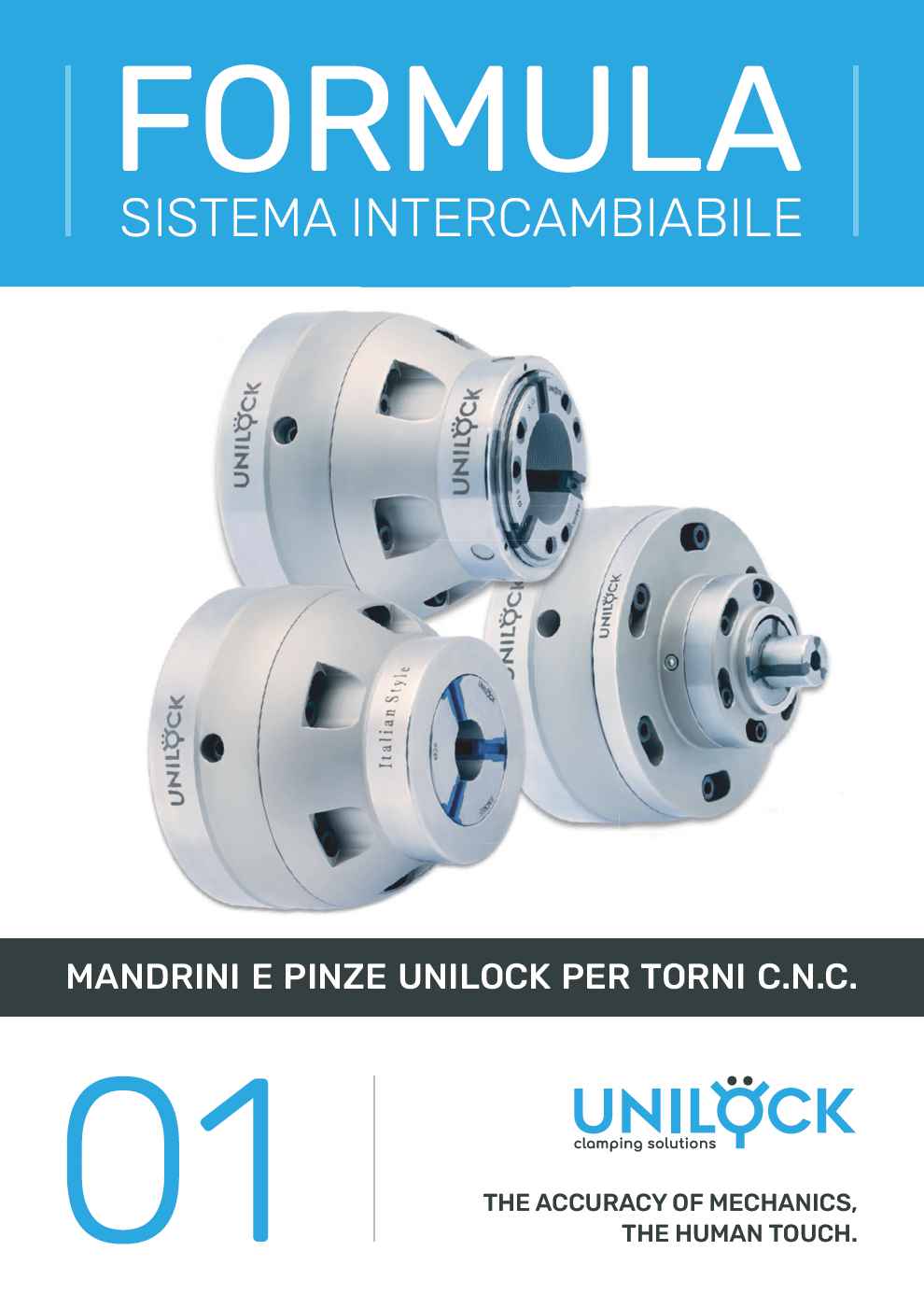 FORMULA SISTEMA INTERCAMBIABILE - MANDRINI E PINZE UNILOCK PER TORNI C.N.C