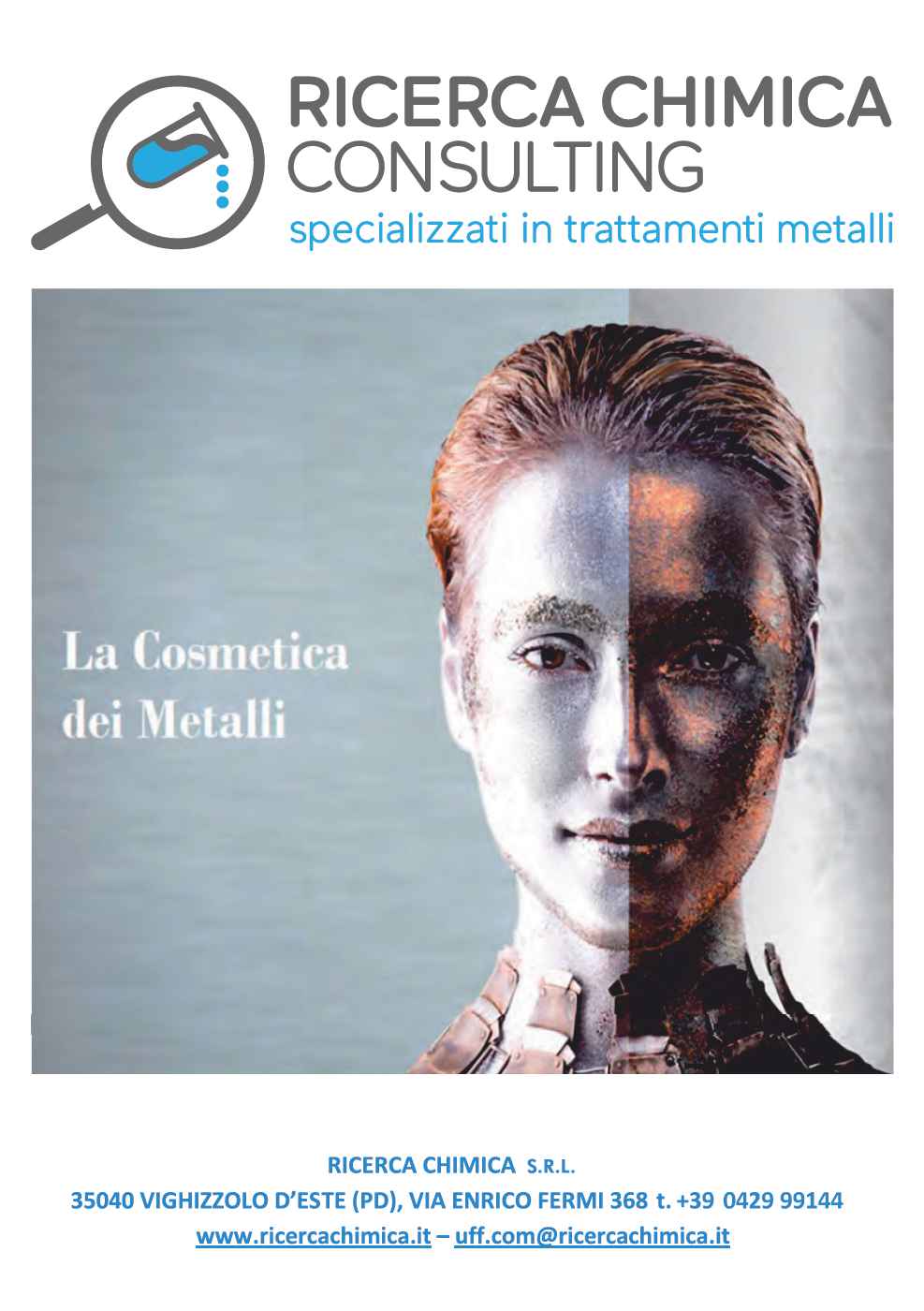 LA COSMETICA DEI METALLI