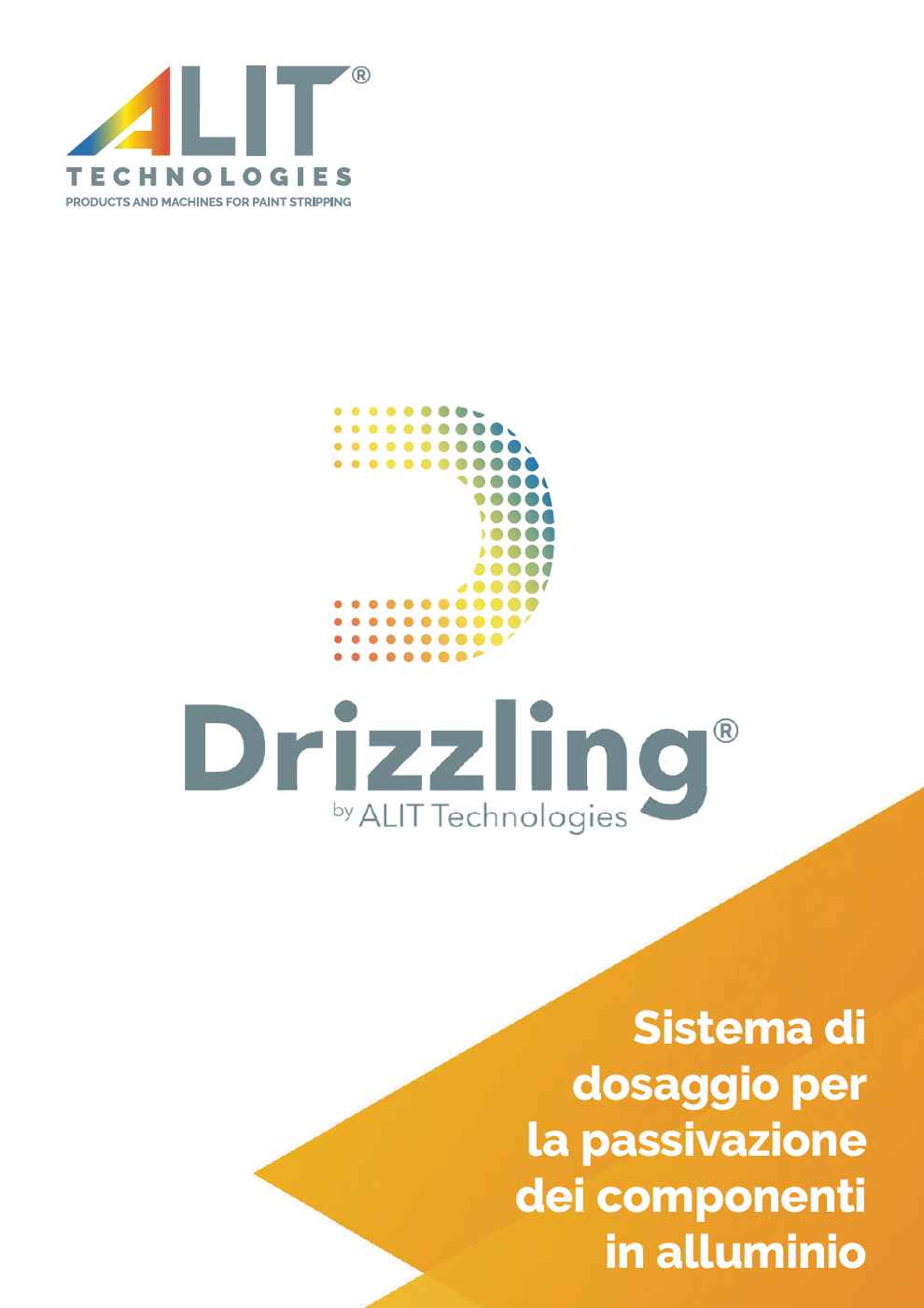 DRIZZLING - Sistema di dosaggio per la passivazione dei componenti in alluminio