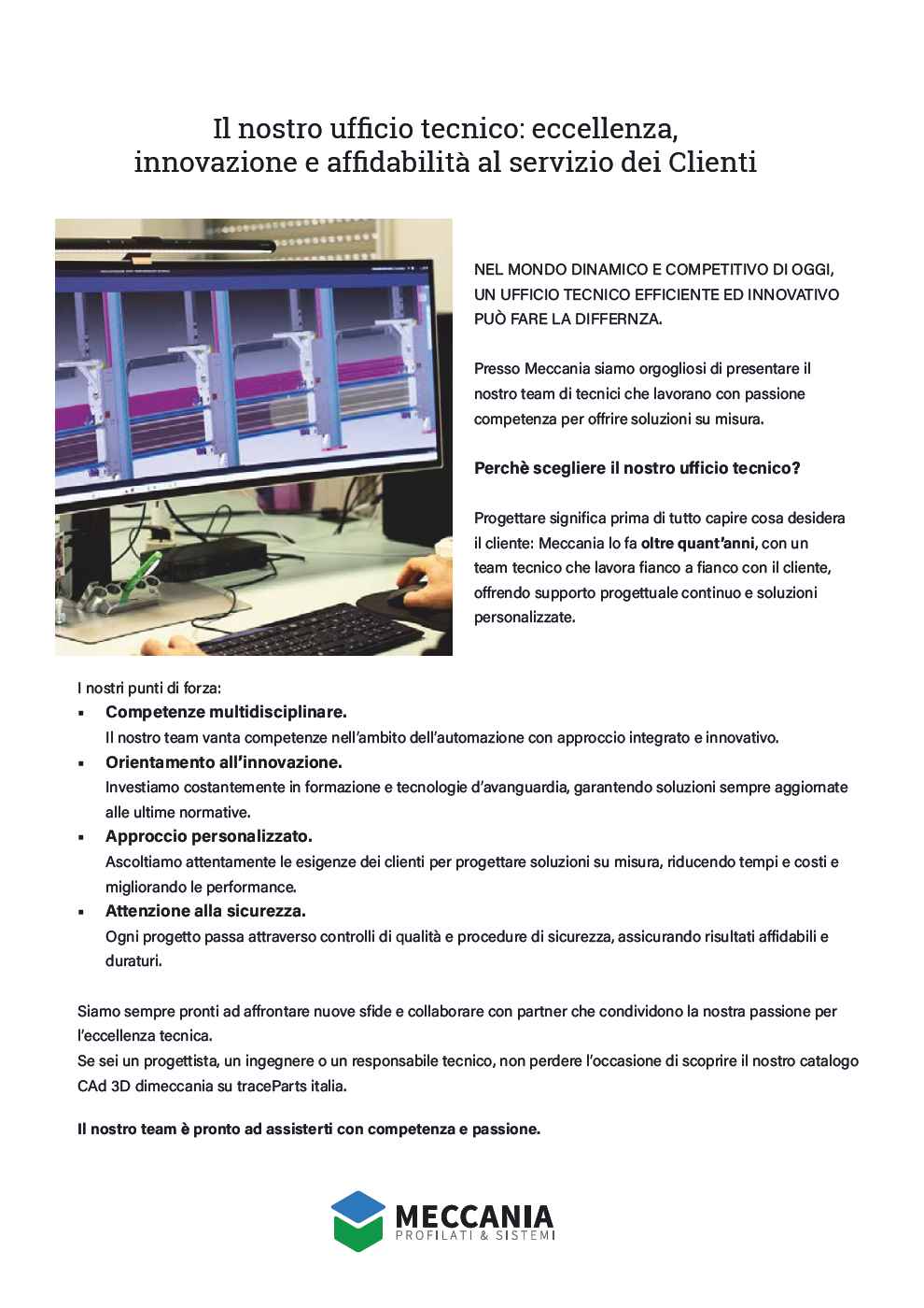 Il nostro ufficio tecnico: eccellenza, innovazione e affidabilità al servizio dei Clienti