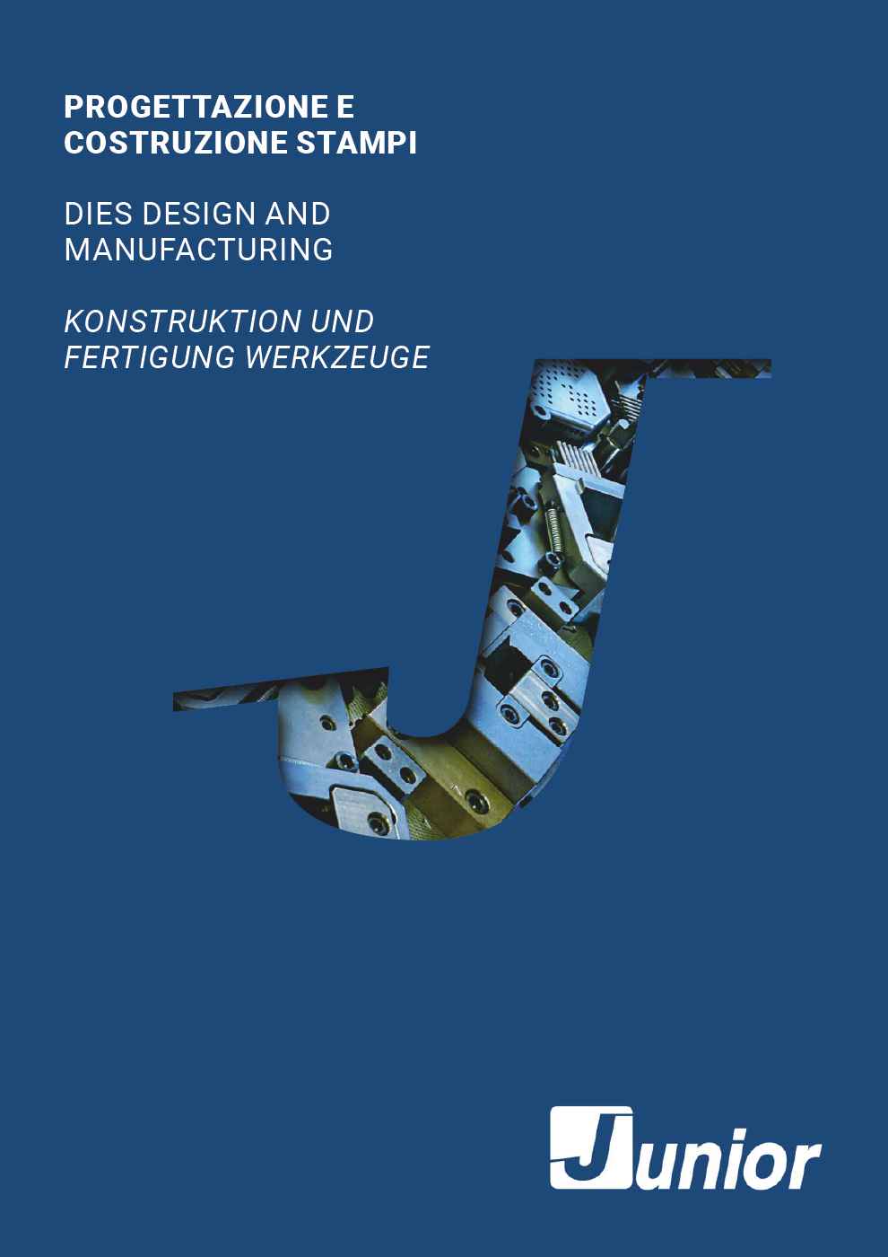 Stampi per la Lavorazione a Freddo della Lamiera