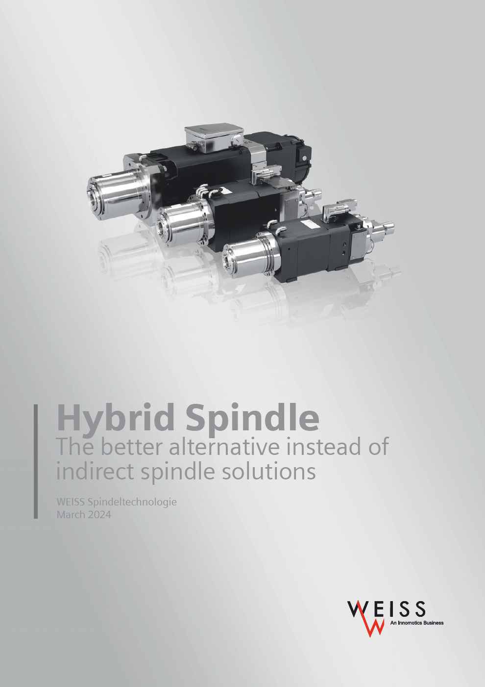 Hybrid Spindle