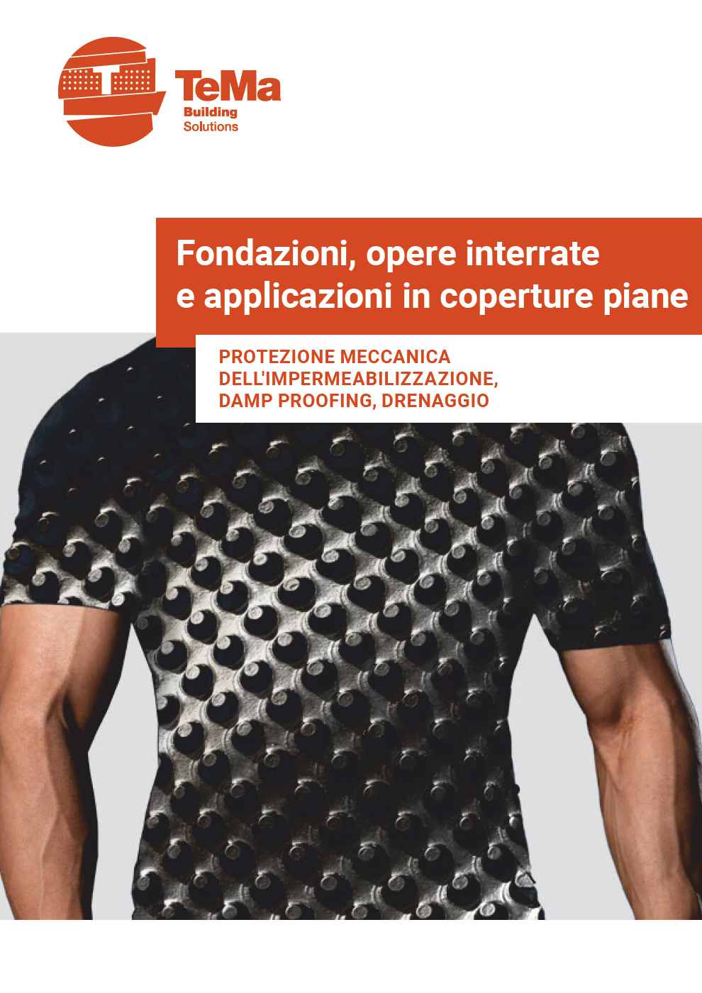 Fondazioni, opere interrate e applicazioni in coperture piane