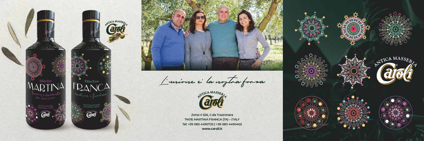 Olio extra vergine di oliva " Martina" varietà LECCINO e CERASUOLA detta "oliva rossa"; Olio extra vergine di oliva " Franca" varietà CORATINA e FRANTOIO