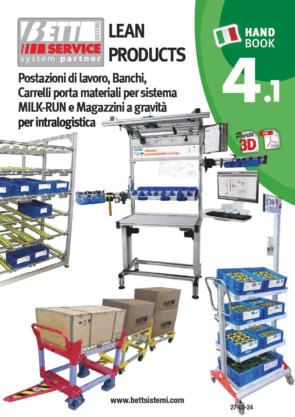 Postazioni di lavoro, Banchi, Carrelli porta materiali per sistema MILK-RUN e Magazzini a gravità per intralogistica