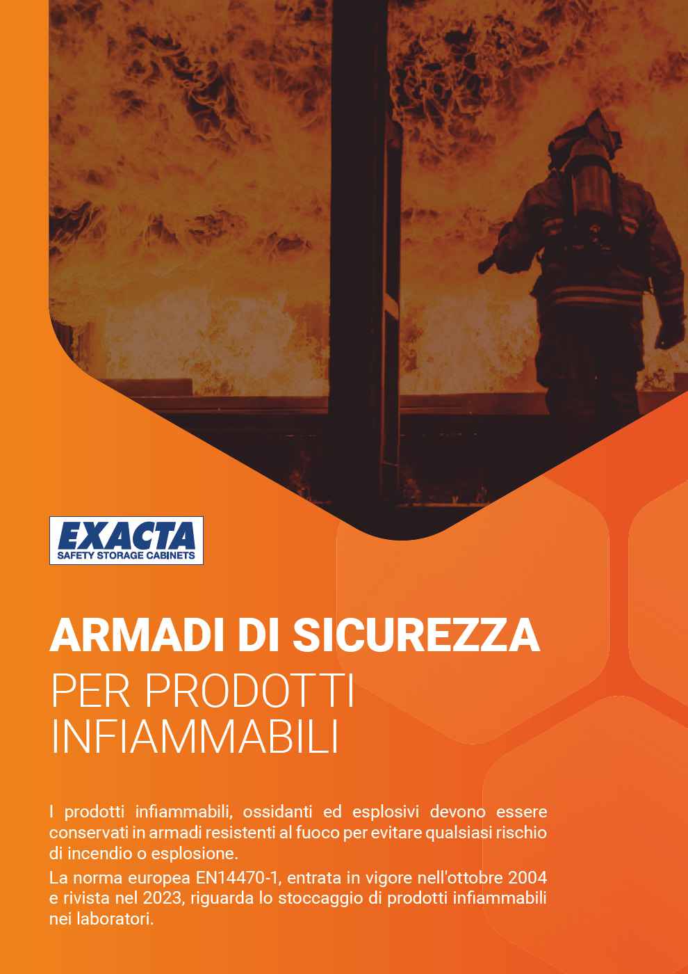 ARMADI DI SICUREZZA Exacta Safety Cabinets PER PRODOTTI INFIAMMABILI