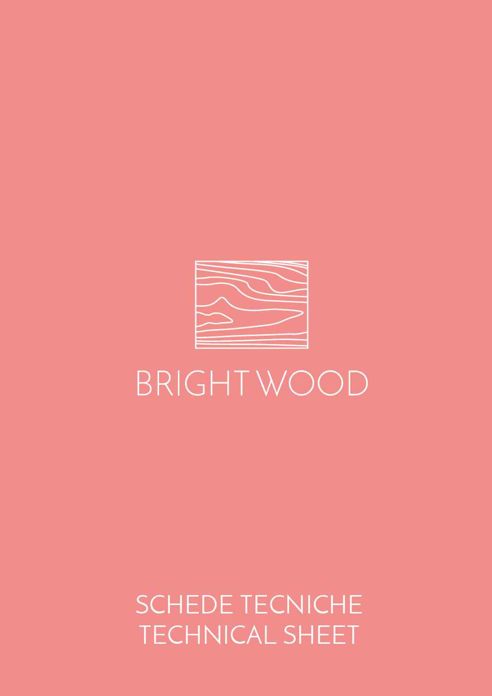Brightwood - Schede Tecniche