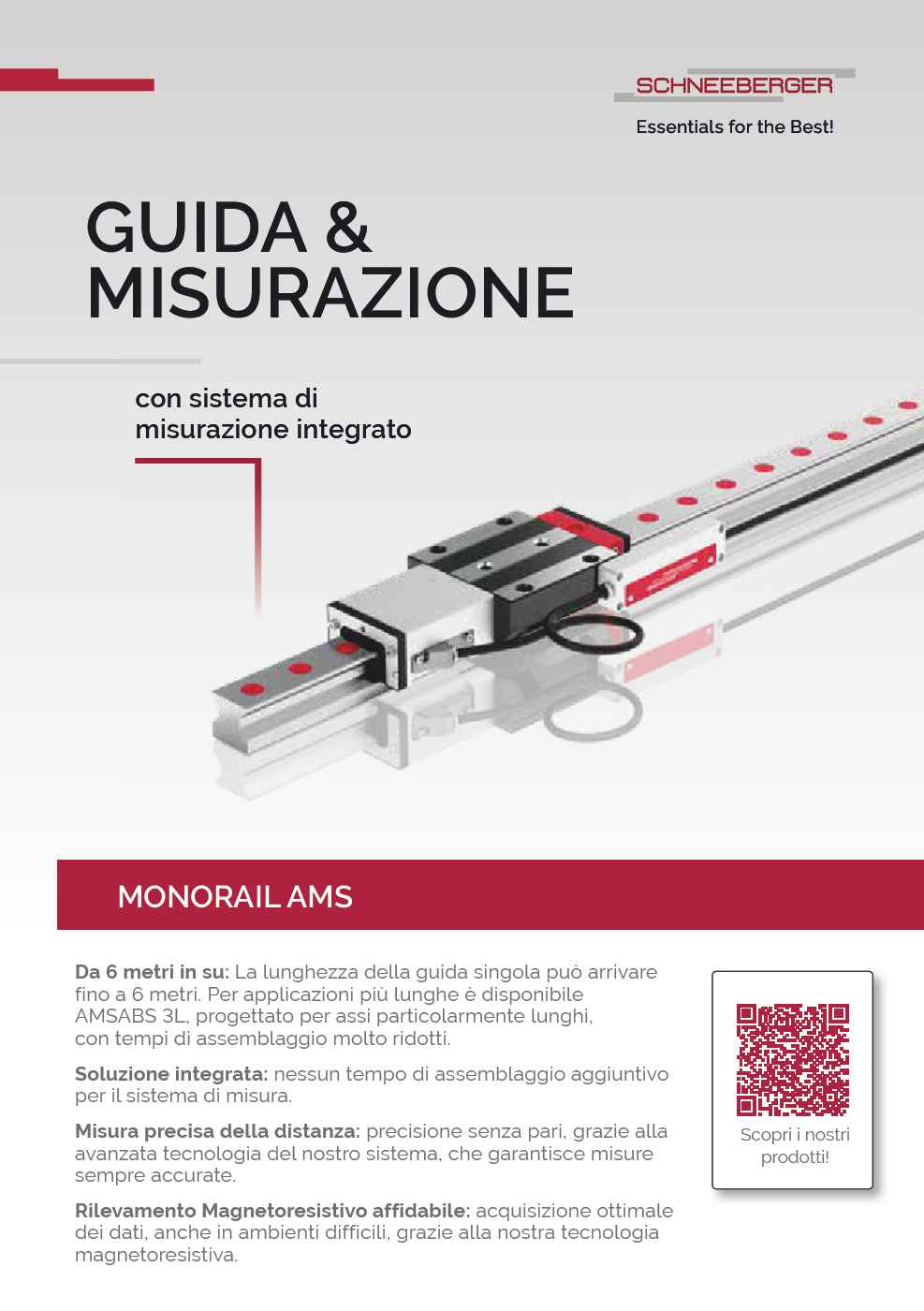 Guida & Misurazione con sistema di misurazione integrato