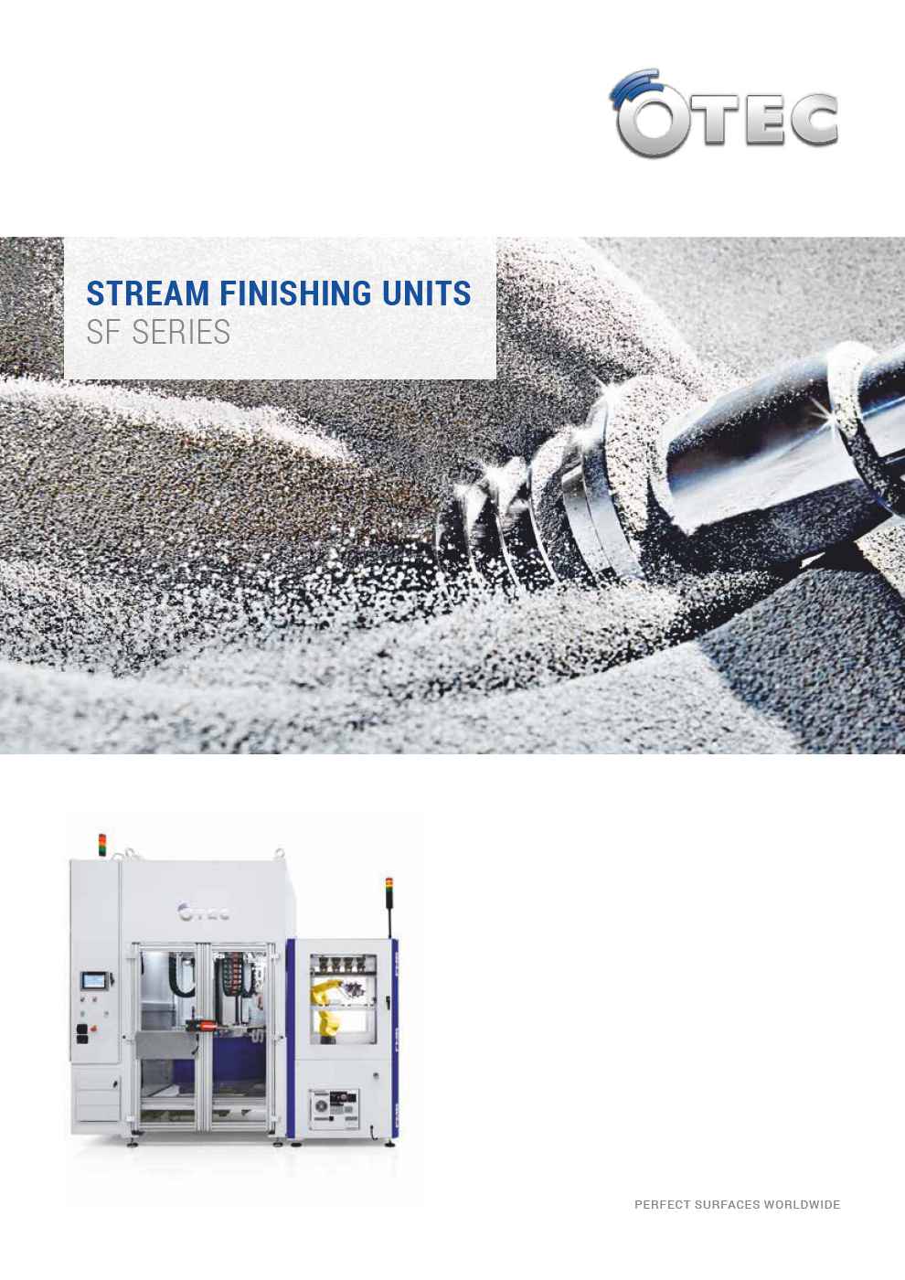 Stream Finishing Machine