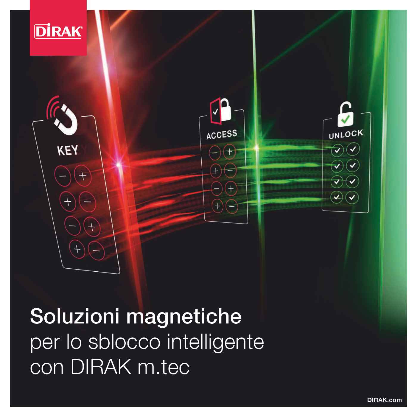 SOLUZIONI MAGNETICHE PER LO SBLOCCO INTELLIGENTE CON DIRAK m.tec