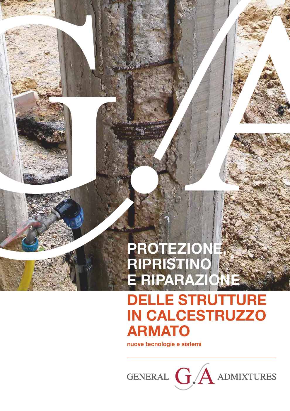 PROTEZIONE, RIPRISTINO  E RIPARAZIONE DELLE STRUTTURE  IN CALCESTRUZZO ARMATO