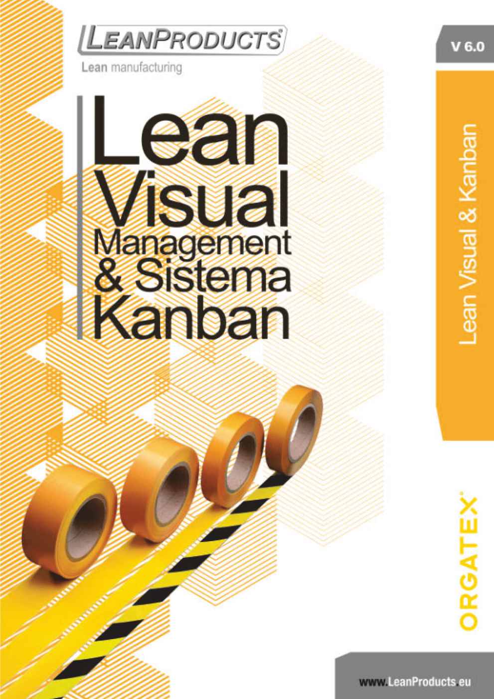 LEAN VISUAL MANAGEMENT e SISTEMA KANBAN