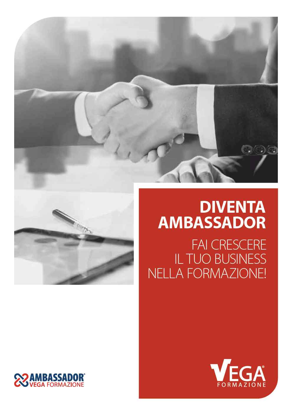 Diventa Ambassador di Vega Formazione