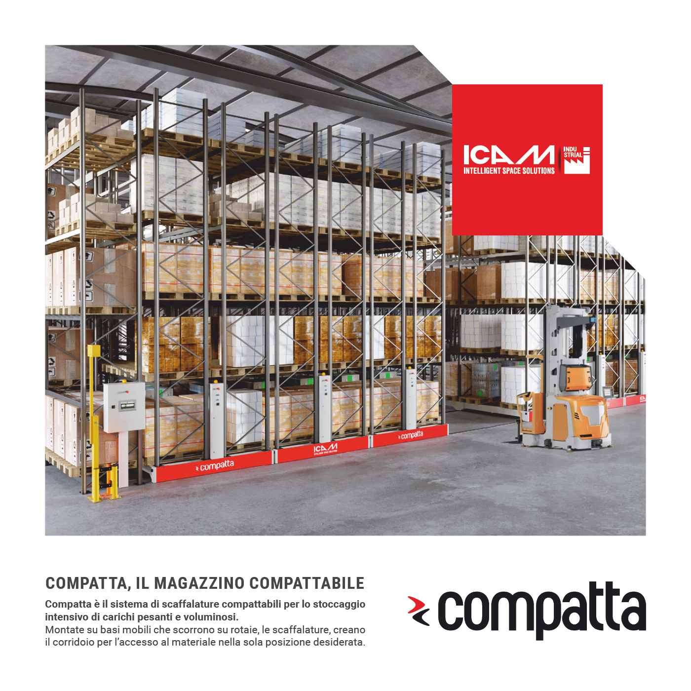 ICAM - COMPATTA, il magazzino compattabile per carichi pesanti e voluminosi