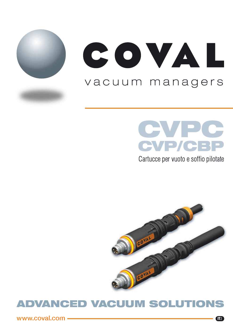 Cartucce per vuoto e soffio pilotate