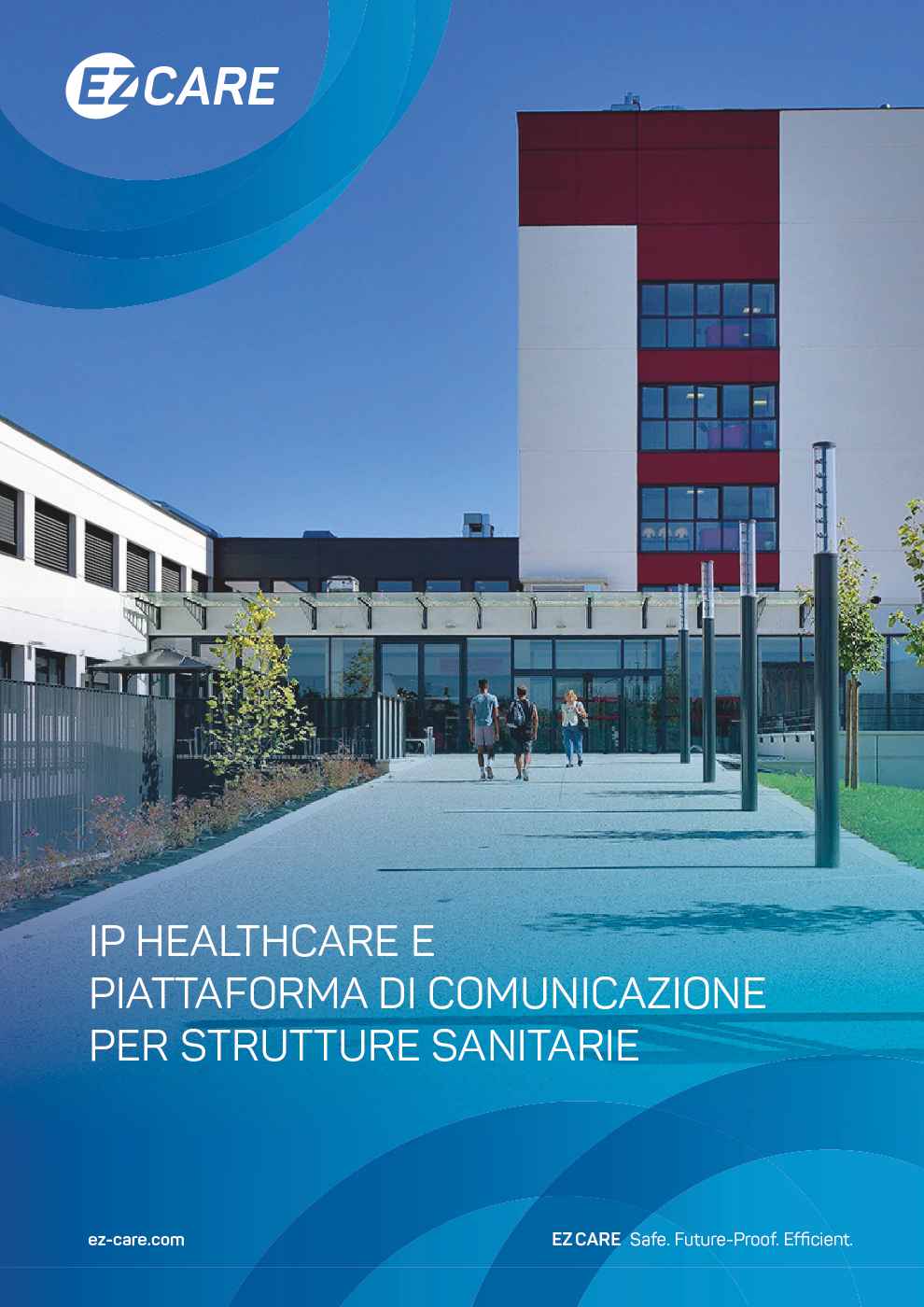 Piattaforma di comunicazione per strutture sanitarie